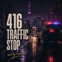 DJ Radiohead - 416 Traffic Stop