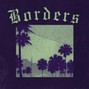 Reggie Romero - BORDERS
