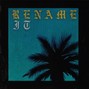 Reggie Romero - RENAME IT