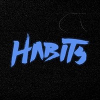 HABITS
