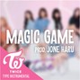 Jone Haru - Magic Game (TWICE KPOP BEAT)