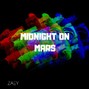 ZAEY - MIDNIGHT ON MARS