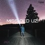 ZAEY - MISS OLD UZI