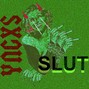 YNGXS - SLUT