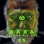 BABA Sounds - GERMAN HIP HOP #5