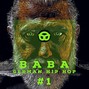 BABA Sounds - GERMAN HIP HOP #1