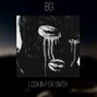 Black Grenade - LOOKIN FOR SMTH