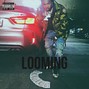 Paul Foreign - Looming (Drill)