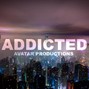 AVATAR PRODUCTIONS - ADDICTED
