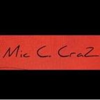Mic C. CraZ