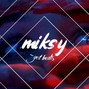 miksy - The Rose