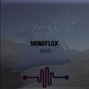 mindfluX - Gun By My Side