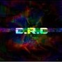 C.R.C - bad trip