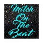 MitchOnDaBeat - - Sneakin
