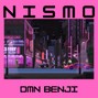 DMN BENJI - N I S M O