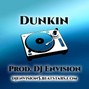 DJ Envision - Dunkin (Prod. DJ Envision)