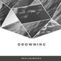 SouljayBeatz - Drowning