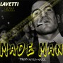 Mylo Haze - Made Man