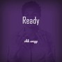 ohhsnapp - Ready [Yella Beezy, Lil Baby] Type beat