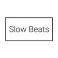 Slow Beats