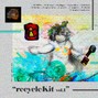 recycleBin - recycleKit vol. 1 