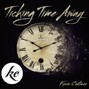 Kevin Coetsee - Time Ticking Away