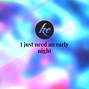 Kevin Coetsee - I just need an early night