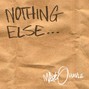 Mako Havle - Nothing Else...
