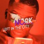 Nork - Ninho Type Beat - "LEFT IN THE CITY" (Prod. Nork)