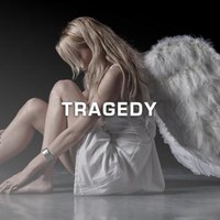 Tragedy