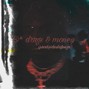 DEVLAFUEGO - drugs & money *carti