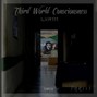 THR111 Records. - Third World Conciousness