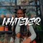 MAYAKX - Whatever [Lil Tecca x Lil Uzi Vert Type Beat]