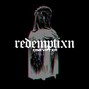 DSRVPTXR - REDEMPTIXN [BVDLVD x LIL PEEP SAD GUITAR EMO TRAP BEAT]