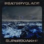sladehearts - beatsbyslade - supersoaker [drum kit]