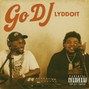 @lyddoit - "GO DJ"- 160bpm (prod.@lyddoit)