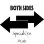 Special Ops Music - Both Sides
