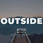 JM_XC - OUTSIDE - B Young x Dave Type Beat