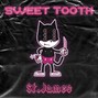 St.James - Sweet Tooth