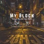 Aliengroover - My Block