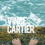 Vince Cartier - Top40 Type Beat HipHop Type Beat The Life