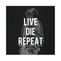 Penacho - Live . Die . Repeat
