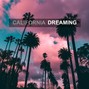 prodbydjsmalls - California Dreaming