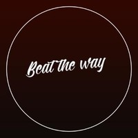 Beat The Way