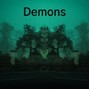 Egotistical - |FREE| Demons (BOGO)