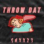 Snzzzy - Throw Dat