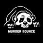 babybearbearface - Murder Bounce
