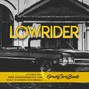 Gradozero Beats - LOWRIDER