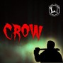 Larry Weezy - Crow