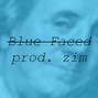 akimbo zim - Blue Faced | Future x Young Dolph Type Beat
